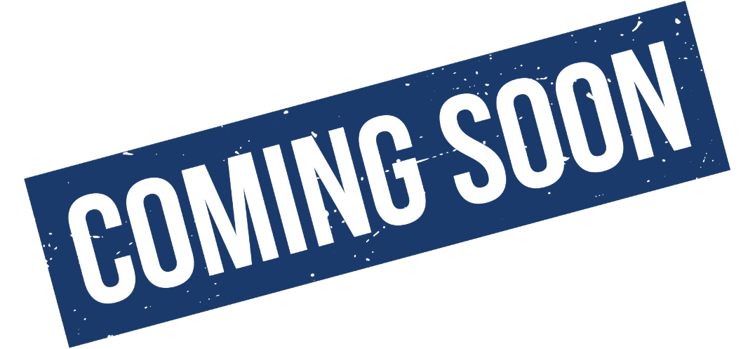 COMING SOON